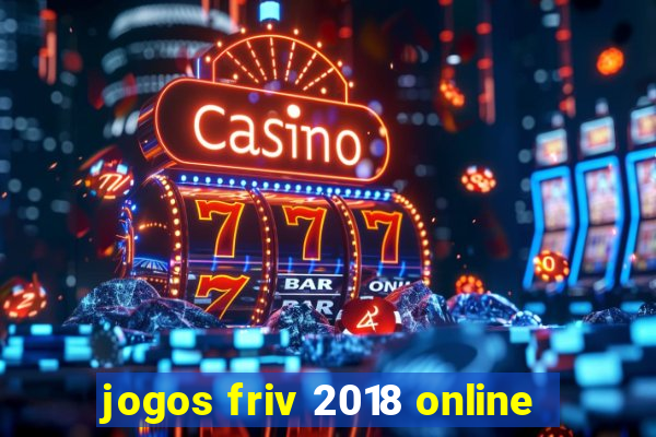 jogos friv 2018 online